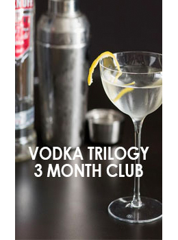 VODKA TRILOGY 3 MONTH CLUB         