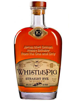 WHISTLEPIG STRAIGHT RYE WHISKEY 10 YEAR - 750ML CUSTOM ENGRAVED                                                                 